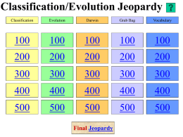 Classification-Evolution Jeopardy