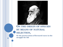 On the origin of species by means of natural selection,