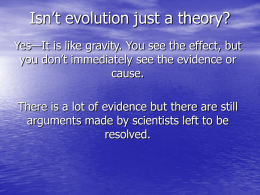 Isn`t evolution just a theoryPBSppt