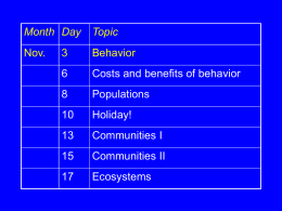 Costs and benefits of behavior