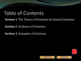 Darwin`s Theory Darwin`s theory of evolution by natural selection is