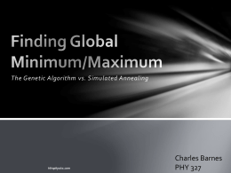 Finding Global Minimum/Maximum: Genetic Algorithm vs. Simulated