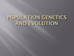 Population Genetics and evolution with notes