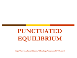 punctuated equilibrium - OpotikiCollegeBiology