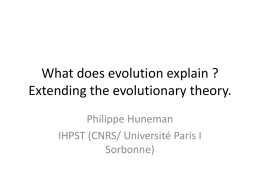 Extending the evolutionary thgeory ?