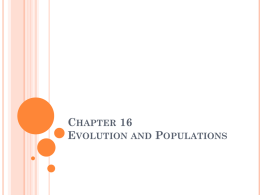 Chapter 16 Evolution and Populations