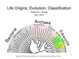 Life Origins, Classification, Evolution