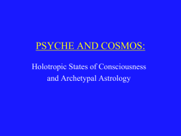PSYCHE AND COSMOS: