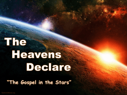 The Heavens Declare Part 1x