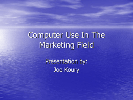 Computer Use In The Marketing Field