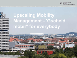München Gscheid Mobil Mobilitätsmanagment / KVR
