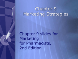 Chapter 9 - Marketing Strategies