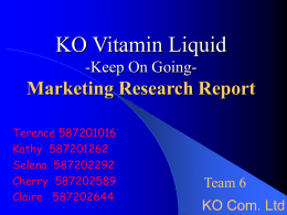 KO” Vitamin Liquid Marketing Research Report