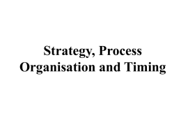 Strategy, Process and Organisation