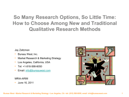 New Qualitative Research Options: How to Choose