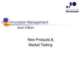 New products & market testing