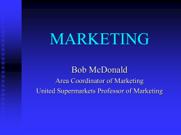 MARKETING - Bob McDonald