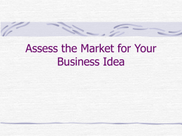 Assess the Market for Your Business Idea