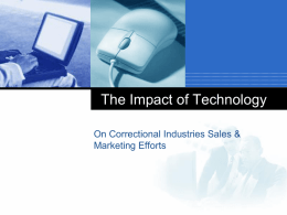 The Impact of Technology on Correctional Industries Sales and
