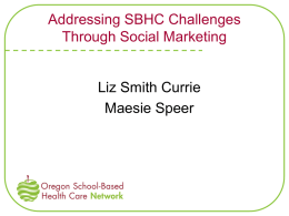 Addressing SBHC Challenges through Social Marketing