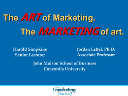 The ART of Marketing. The MARKETING of art.