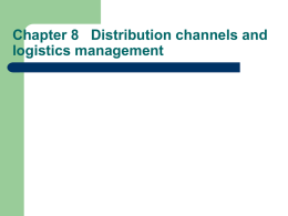 PPT Chapter 8 Distribution channels and logistics management