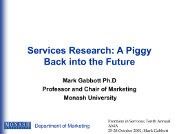 Services Research: A Piggy Back into the Future