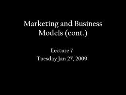 Marketing and Business Models (cont.)