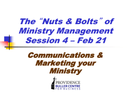 The “Nuts & Bolts” of Ministry Management Session 4 – Feb 21