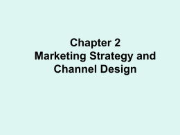 Chapter 2 Segmentation for Marketing Channel Design