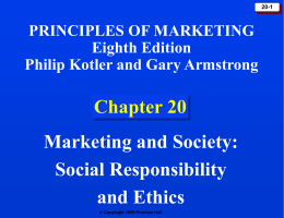 Chapter 20: Marketing and Society: Social Responsibility and