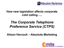 The Corporate Telephone Preference Service (CTPS)