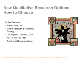 New Qualitative Research Options: How to Choose