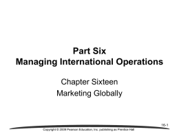 Part Six Managing International Operations