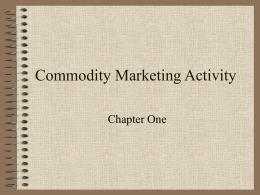 Commodity Marketing Activity