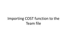 Importing COST function to the Team file