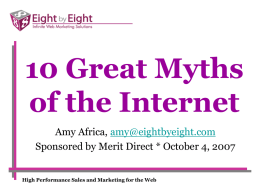 10 Great Myths of the Internet - Direct Marketing Club of New York