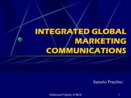 INTEGRATED GLOBAL MARKETING COMMUNICATIONS