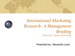 International Marketing Research: A Management Briefing Written
