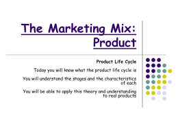 Product Life Cycle – Extension Strategies