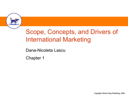 Scope, Concepts, and Drivers of International Marketing