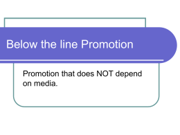 Below the line Promotion