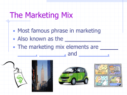 Marketing Mix and Product Life Cycle