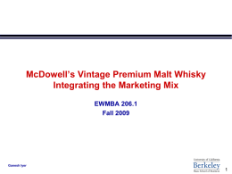 McDowell`s Vintage Premium Malt Whisky Integrating the Marketing