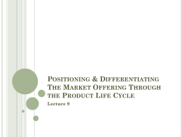 Positioning & Differentiating The Market Offering Through the