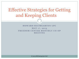 Effective Strategies for Getting and Keeping Clients