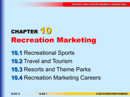Chapter 10 Recreation Marketing - Cal State LA