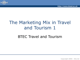 The Marketing Mix in Travel and Tourism 1
