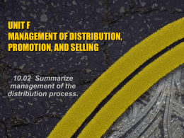 unit f management of distribution, promotion, and selling