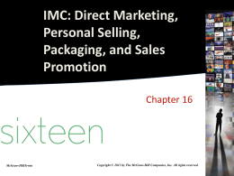 Direct Marketing, Personal Selling, Packaging, and Sales Promotion